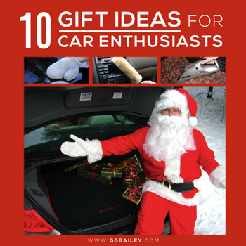 10 Gift Ideas for Car Enthusiasts from GGBailey.com